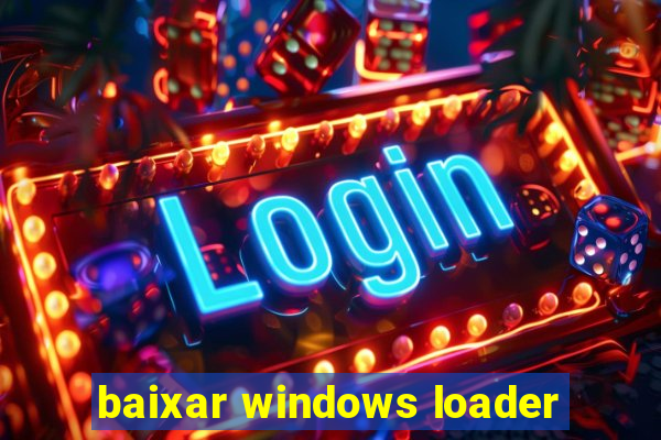 baixar windows loader